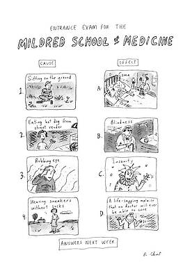 Ground Drawing - Entrance Exam For The Mildred School Of Medicine by Roz Chast