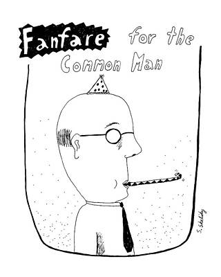 Celebration for the Common Man Drawing