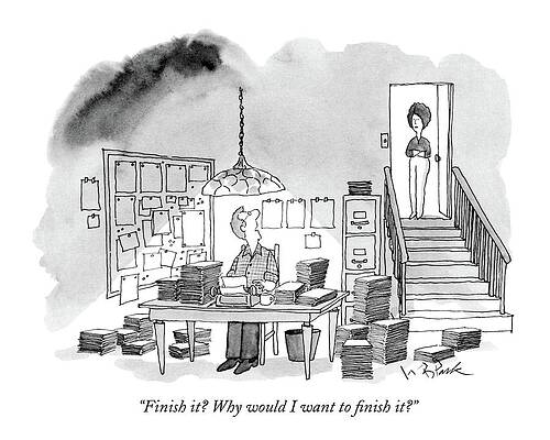 Why Finish It? Drawing