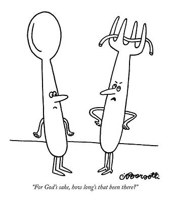 Fork Wall Art featuring the drawing For God's Sake by Charles Barsotti