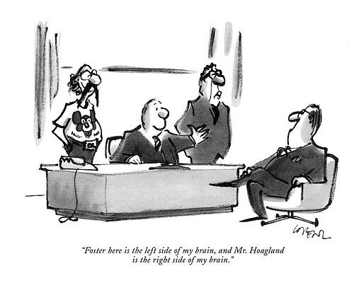 Brain Drawing - Foster Here Is The Left Side Of My Brain by Lee Lorenz