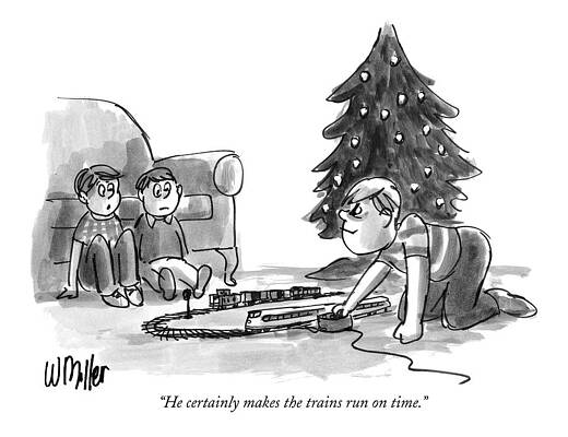 Make Drawing - He Certainly Makes The Trains Run On Time by Warren Miller