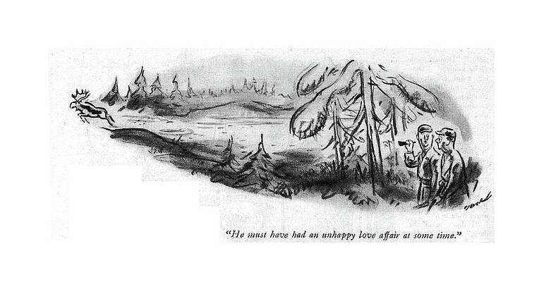 Natural Drawing - He Must Have Had An Unhappy Love Affair At Some by Leonard Dove