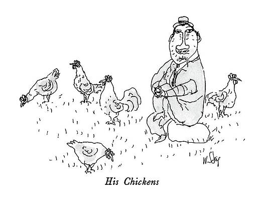 Chicken Wall Art featuring the drawing His Chickens by William Steig