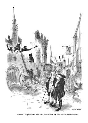 American History Wall Art featuring the drawing How I Deplore This Senseless Destruction by James Stevenson