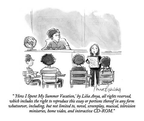 Limit Drawing - 'how I Spent My Summer Vacation by Mort Gerberg