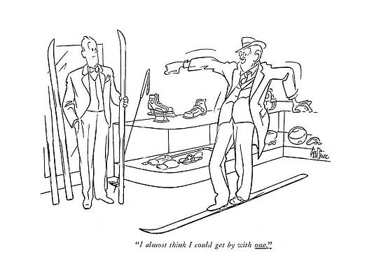 Ski Drawing - I Almost Think I Could Get By With One by George Price