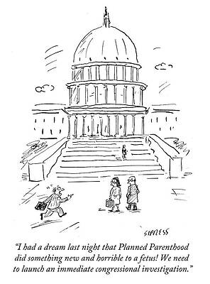 Dream Wall Art featuring the drawing I Had A Dream Last Night That Planned Parenthood by David Sipress