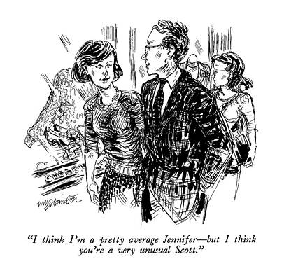 Name Wall Art featuring the drawing I Think I'm A Pretty Average Jennifer - But by William Hamilton