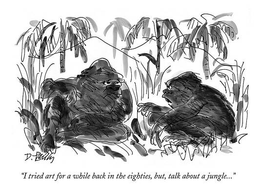 Monkey Drawing - I Tried Art For A While Back In The Eighties by Donald Reilly