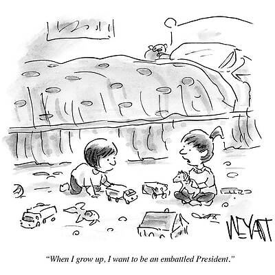 Childhood Drawing - I Want To Be An Embattled President by Christopher Weyant