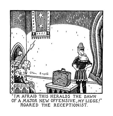 Hood Drawing - I'm Afraid This Heralds The Dawn Of A Major New by Glen Baxter