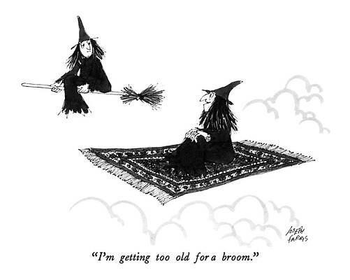 Halloween Wall Art featuring the drawing I'm Getting Too Old For A Broom by Joseph Farris