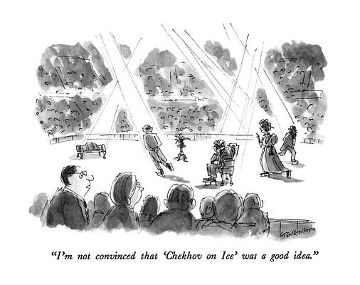 Watching Drawing - I'm Not Convinced That 'chekhov On Ice' by James Stevenson