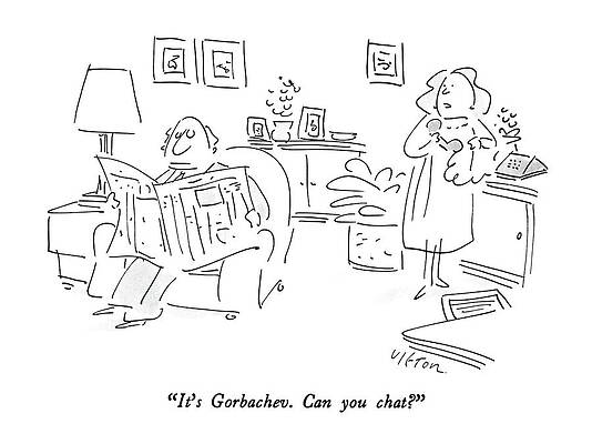 Russia Drawing - It's Gorbachev.  Can You Chat? by Dean Vietor