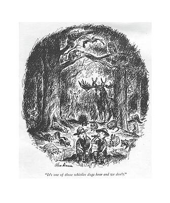 Wildlife Drawing - It's One Of Those Whistles Dogs Hear And We Don't by Alan Dunn