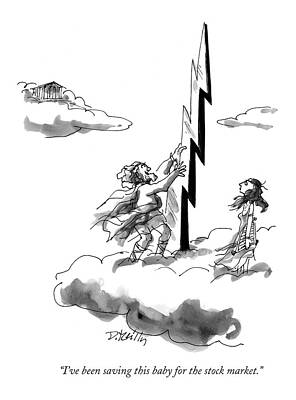 History Wall Art featuring the drawing I've Been Saving This Baby For The Stock Market by Donald Reilly