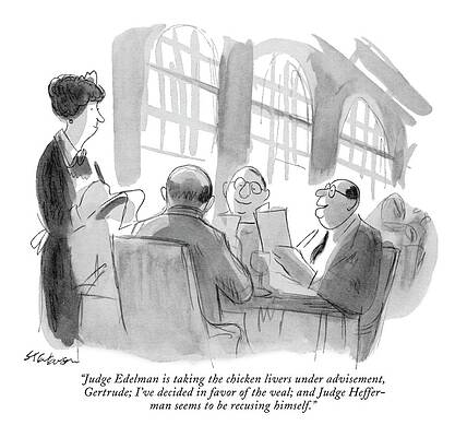 Sitting Drawing - Judge Edelman Is Taking The Chicken Livers by James Stevenson