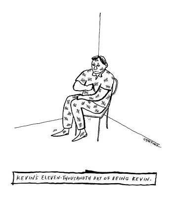 Eleven-Thousandth Day of Being Kevin Wall Art