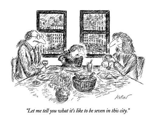 Childhood Drawing - Let Me Tell You What It's Like To Be Seven by Edward Koren