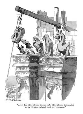 Paris Drawing - Look. You Think They're Hideous And I Think by Rowland Wilson