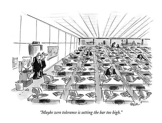 Setting Drawing - Maybe Zero Tolerance Is Setting The Bar Too High by Lee Lorenz