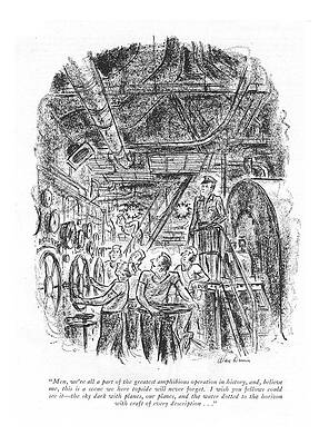 Combat Drawing - Men, We're All A Part Of The Greatest Amphibious by Alan Dunn