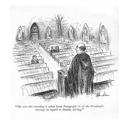 Prayer Drawing - My Text This Morning Is Taken From Paragraph 15 by Alan Dunn