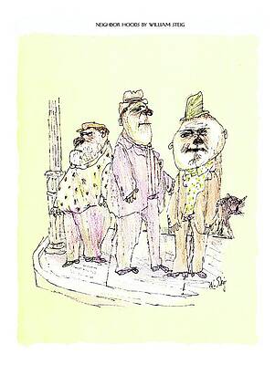 Hood Drawing - Neighbor Hoods By William Steig by William Steig