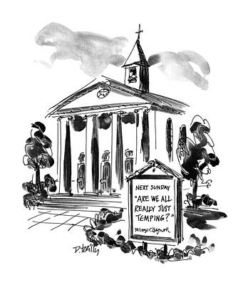 Church Wall Art featuring the drawing New Yorker April 22nd, 1996 by Donald Reilly