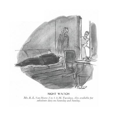 4 Wall Art featuring the drawing Night Watch

Mr. R.l.van Horn: 2 To 4 A.m by Perry Barlow
