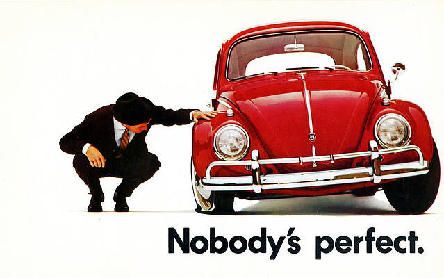 Nobodys Perfect - Volkswagen Beetle Ad by Georgia Clare