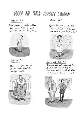 Attractive Drawing - Now At The Adult Pound by Roz Chast