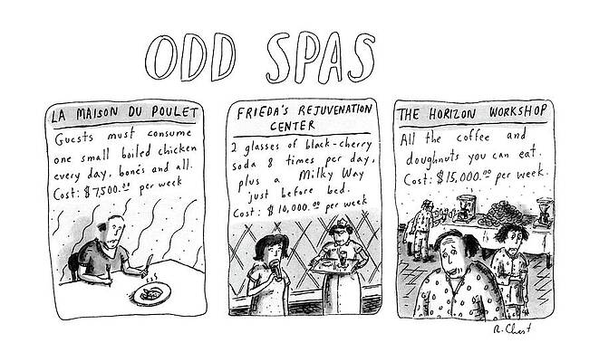 Spa Wall Art featuring the drawing Odd Spas by Roz Chast