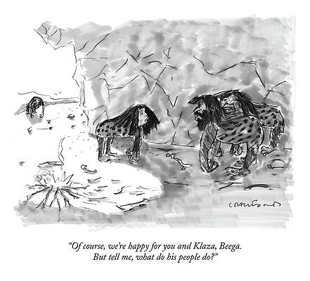 Historic Drawing - Of Course, We're Happy For You And Klaza, Beega by Michael Crawford