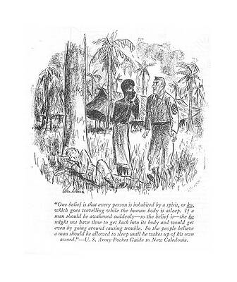 Combat Drawing - One Belief Is That Every Person Is Inhabited by Alan Dunn