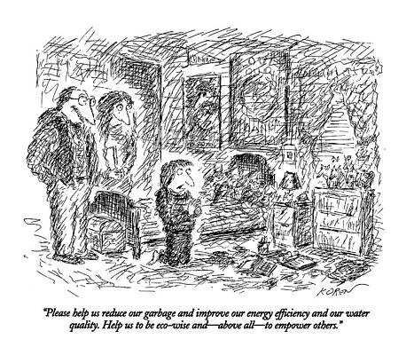 Prayer Drawing - Please Help Us Reduce Our Garbage And Improve by Edward Koren