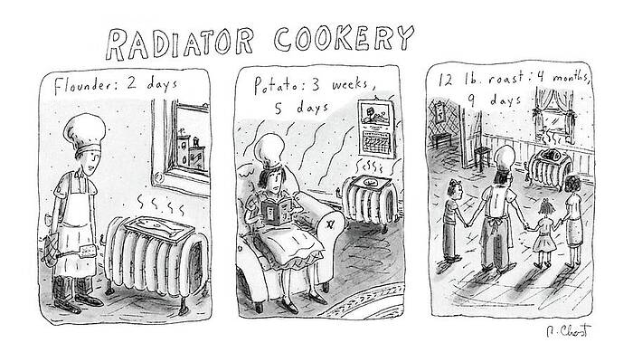 Recipe Drawing - Radiator Cookery by Roz Chast