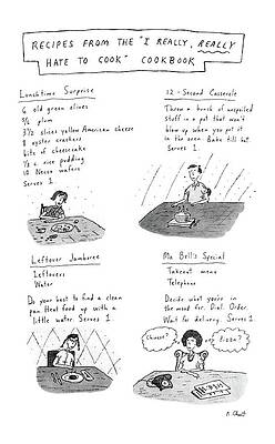 Recipe Drawing - Recipes From The I Really by Roz Chast