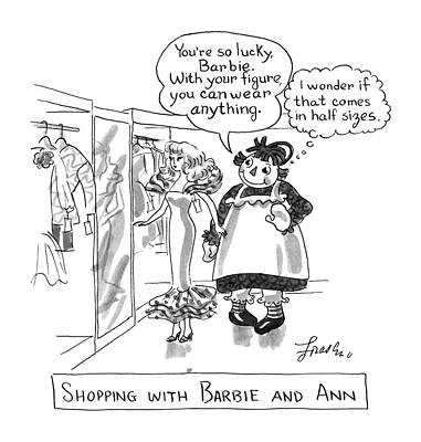 Thinking Wall Art featuring the drawing Shopping With Barbie And Ann by Edward Frascino