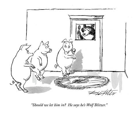 Pig Drawing - Should We Let Him In?  He Says He's Wolf Blitzer by Mischa Richter
