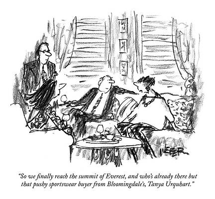 Fashion Drawing - So We Finally Reach The Summit Of Everest by Robert Weber