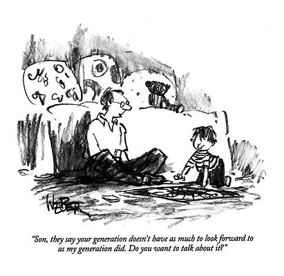 Toddler Drawing - Son, They Say Your Generation Doesn't by Robert Weber