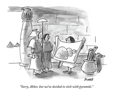 Round Drawing - Sorry, Akhet, But We've Decided To Stick by Frank Modell