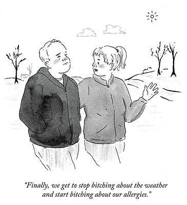 Sunshine Wall Art featuring the drawing Start Bitching About Our Allergies by Emily Flake