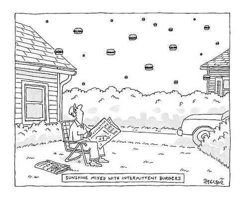 Sunshine Wall Art featuring the drawing Sunshine Mixed With Intermittent Burgers by Jack Ziegler