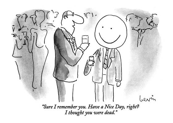 Round Drawing - Sure I Remember You. Have A Nice Day by Arnie Levin