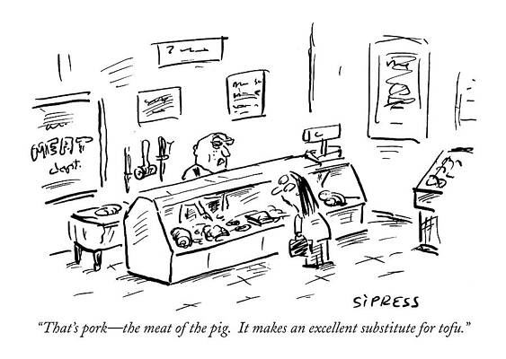 Meat Drawing - That's Pork - The Meat Of The Pig.  It Makes An by David Sipress