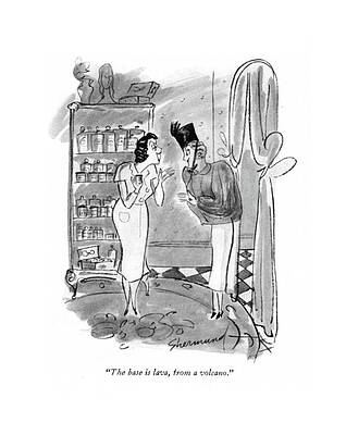 Natural Drawing - The Base Is Lava by Barbara Shermund