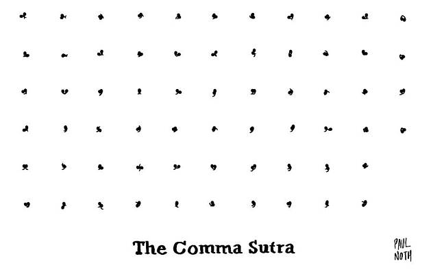 Chart Wall Art featuring the drawing The Comma Sutra. Images Of Commas In Different by Paul Noth